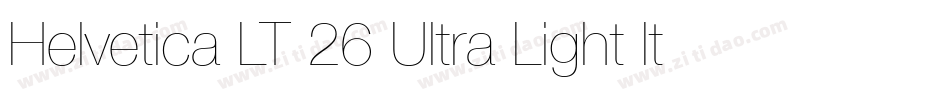 Helvetica LT 26 Ultra Light Italic字体转换